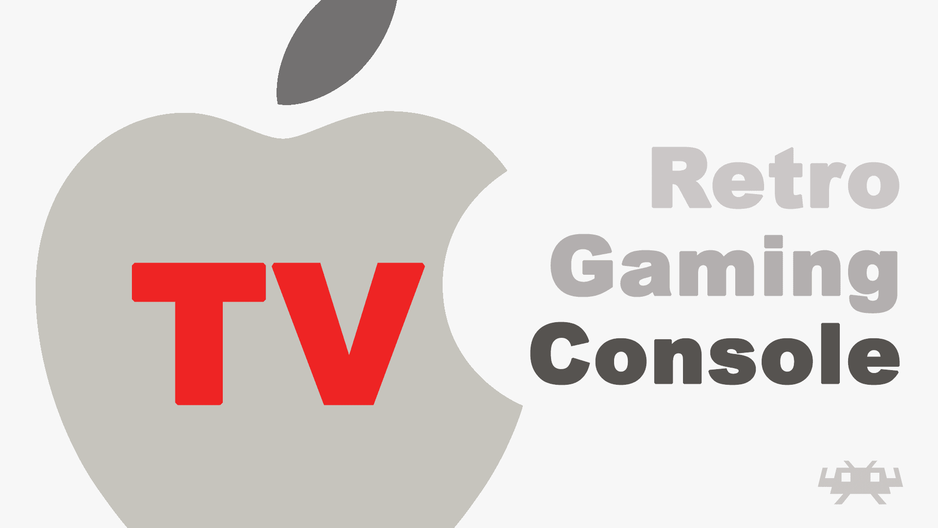 Apple TV - Retro Gaming Console