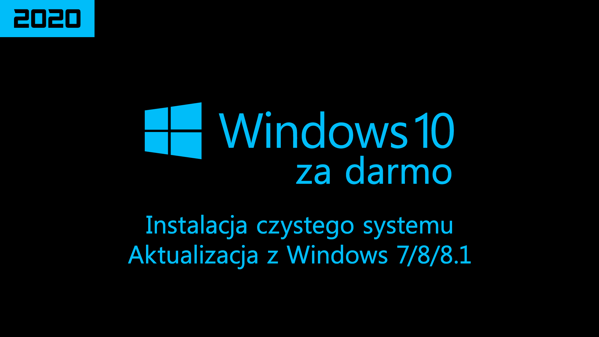 Aktualizacja do Windows 10 za darmo