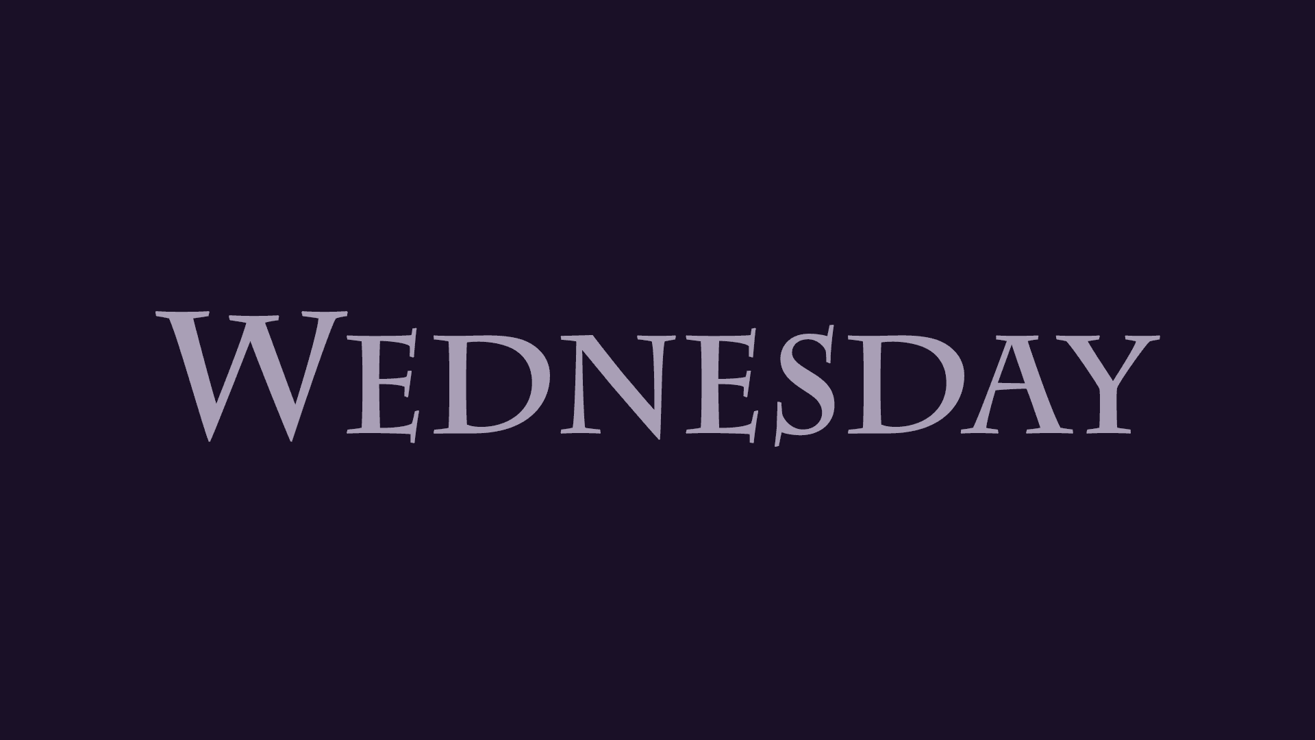Wednesday