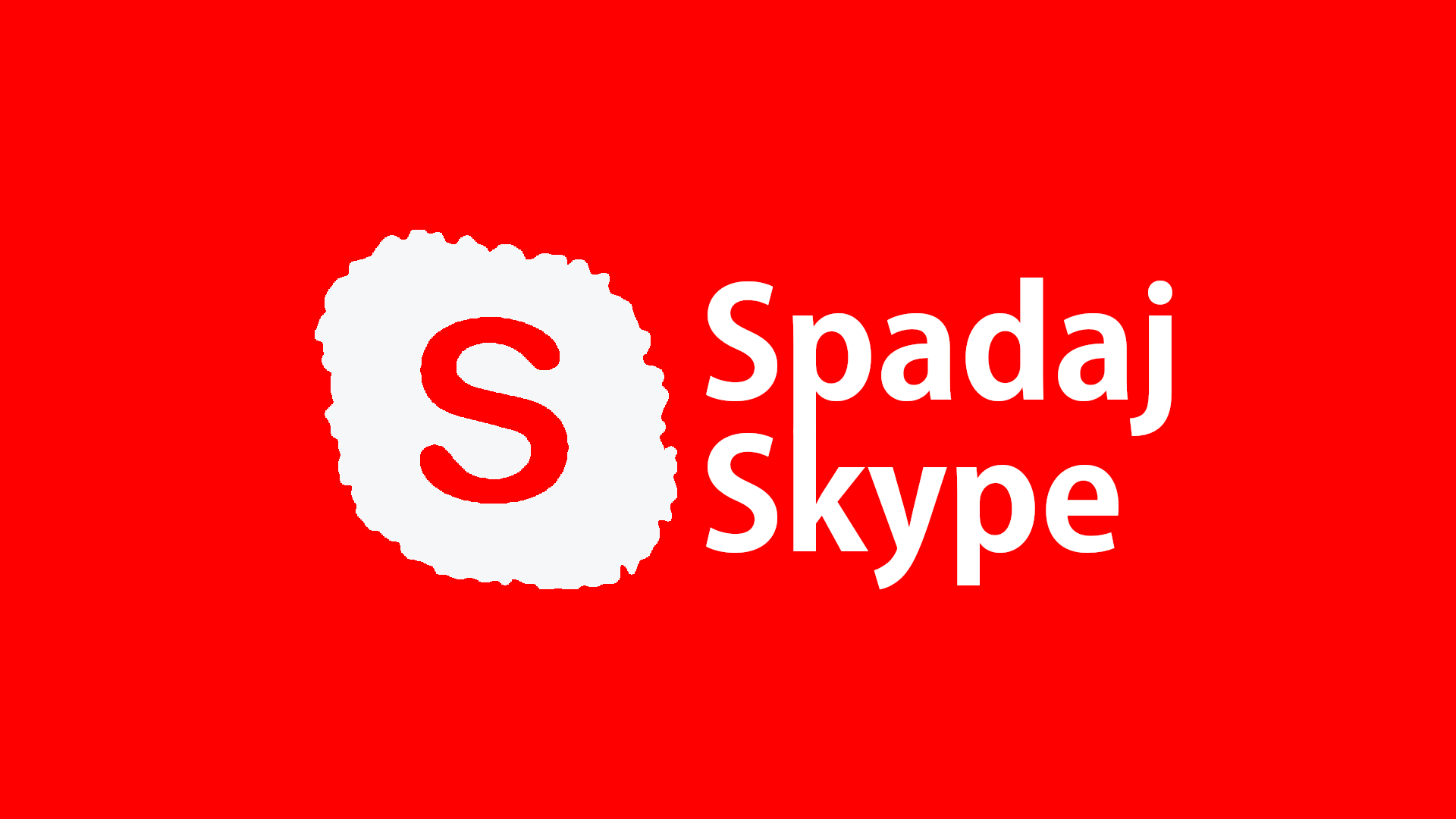 Spadaj Skype!