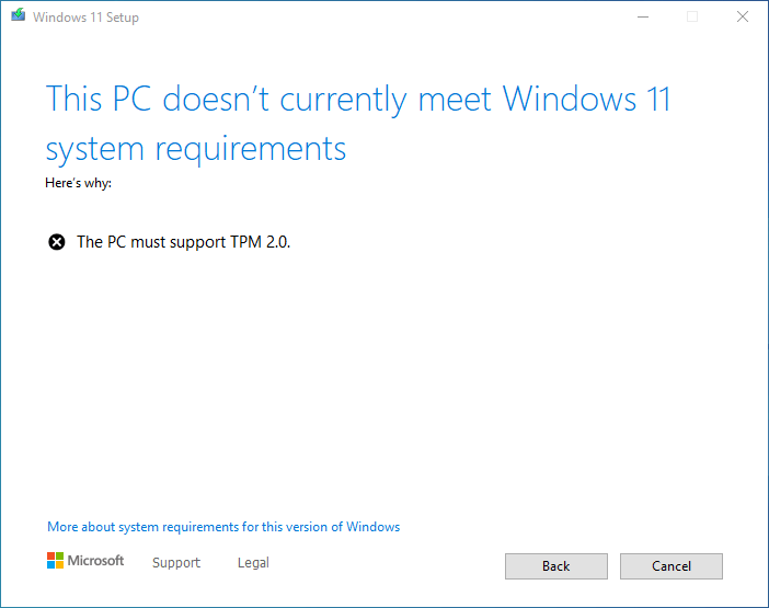 Windows 11 The PC must support TPM 2.0