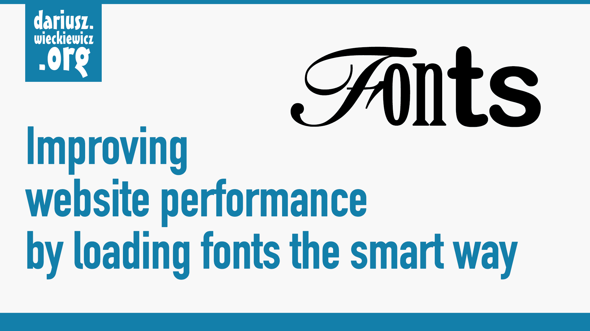 Improving website performance by loading fonts the smart way