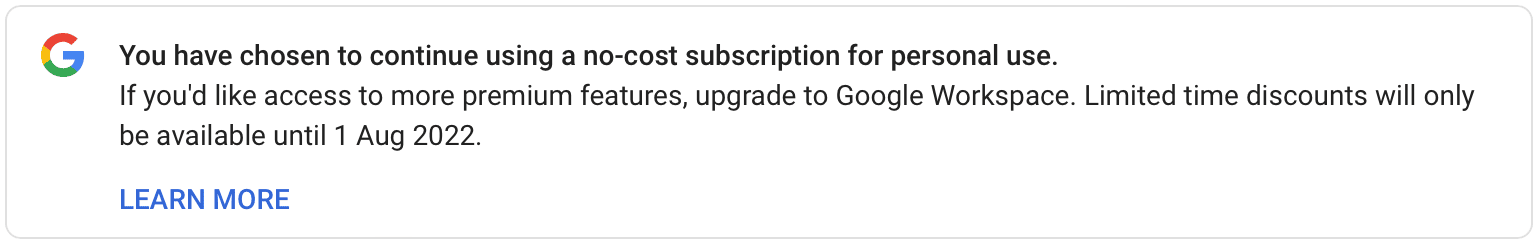 You have chosen to continue using a no-cost subscription for personal use