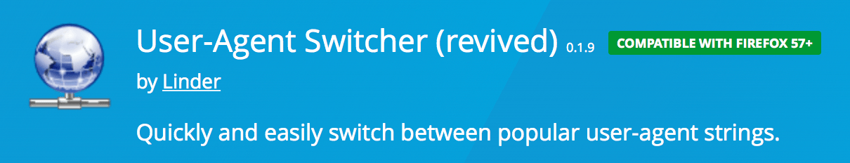 Firefox: User-Agent Switcher (revived)